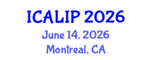 International Conference on Audio, Language and Image Processing (ICALIP) June 14, 2026 - Montreal, Canada