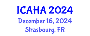 International Conference on Audiology and Hearing Aids (ICAHA) December 16, 2024 - Strasbourg, France