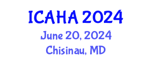 International Conference on Audiology and Hearing Aids (ICAHA) June 20, 2024 - Chisinau, Republic of Moldova