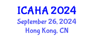 International Conference on Audiology and Hearing Aids (ICAHA) September 26, 2024 - Hong Kong, China