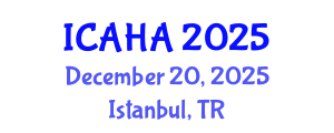 International Conference on Audiology and Hearing Aids (ICAHA) December 20, 2025 - Istanbul, Turkey