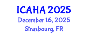 International Conference on Audiology and Hearing Aids (ICAHA) December 16, 2025 - Strasbourg, France