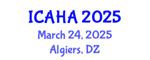 International Conference on Audiology and Hearing Aids (ICAHA) March 24, 2025 - Algiers, Algeria