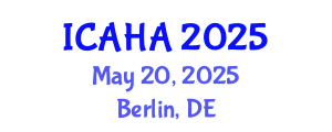 International Conference on Audiology and Hearing Aids (ICAHA) May 20, 2025 - Berlin, Germany