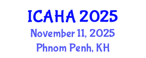 International Conference on Audiology and Hearing Aids (ICAHA) November 11, 2025 - Phnom Penh, Cambodia