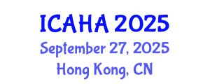 International Conference on Audiology and Hearing Aids (ICAHA) September 27, 2025 - Hong Kong, China