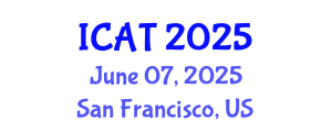 International Conference on Auditing Technology (ICAT) June 07, 2025 - San Francisco, United States