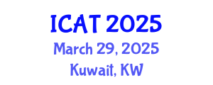 International Conference on Auditing Technology (ICAT) March 29, 2025 - Kuwait, Kuwait