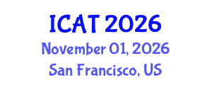 International Conference on Auditing Technology (ICAT) November 01, 2026 - San Francisco, United States