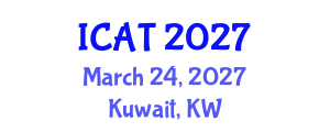 International Conference on Auditing Technology (ICAT) March 24, 2027 - Kuwait, Kuwait International Conference on Auditing Technology (ICAT) March 24, 2027 - Kuwait, Kuwait