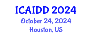International Conference on Autism, Intellectual and Developmental Disabilities (ICAIDD) October 24, 2024 - Houston, United States