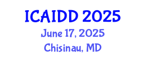 International Conference on Autism, Intellectual and Developmental Disabilities (ICAIDD) June 17, 2025 - Chisinau, Republic of Moldova