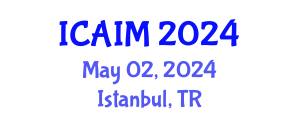 International Conference on Automation and Intelligent Manufacturing (ICAIM) May 02, 2024 - Istanbul, Turkey