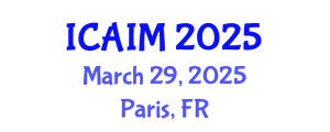 International Conference on Automation and Intelligent Manufacturing (ICAIM) March 29, 2025 - Paris, France