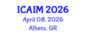 International Conference on Automation and Intelligent Manufacturing (ICAIM) April 08, 2026 - Athens, Greece