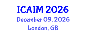 International Conference on Automation and Intelligent Manufacturing (ICAIM) December 09, 2026 - London, United Kingdom International Conference on Automation and Intelligent Manufacturing (ICAIM) December 09, 2026 - London, United Kingdom