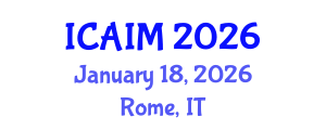International Conference on Automation and Intelligent Manufacturing (ICAIM) January 18, 2026 - Rome, Italy