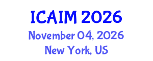 International Conference on Automation and Intelligent Manufacturing (ICAIM) November 04, 2026 - New York, United States International Conference on Automation and Intelligent Manufacturing (ICAIM) November 04, 2026 - New York, United States