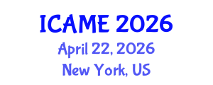 International Conference on Automation and Mechatronics Engineering (ICAME) April 22, 2026 - New York, United States