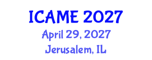 International Conference on Automation and Mechatronics Engineering (ICAME) April 29, 2027 - Jerusalem, Israel International Conference on Automation and Mechatronics Engineering (ICAME) April 29, 2027 - Jerusalem, Israel