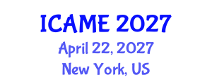International Conference on Automation and Mechatronics Engineering (ICAME) April 22, 2027 - New York, United States International Conference on Automation and Mechatronics Engineering (ICAME) April 22, 2027 - New York, United States