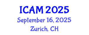 International Conference on Automation and Mechatronics (ICAM) September 16, 2025 - Zurich, Switzerland