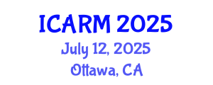 International Conference on Automation, Robotics and Mechatronics (ICARM) July 12, 2025 - Ottawa, Canada