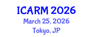 International Conference on Automation, Robotics and Mechatronics (ICARM) March 25, 2026 - Tokyo, Japan