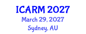 International Conference on Automation, Robotics and Mechatronics (ICARM) March 29, 2027 - Sydney, Australia International Conference on Automation, Robotics and Mechatronics (ICARM) March 29, 2027 - Sydney, Australia