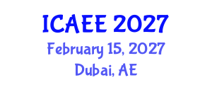 International Conference on Automobile and Electrical Engineering (ICAEE) February 15, 2027 - Dubai, United Arab Emirates International Conference on Automobile and Electrical Engineering (ICAEE) February 15, 2027 - Dubai, United Arab Emirates