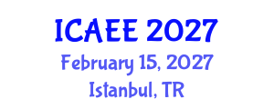 International Conference on Automobile and Electrical Engineering (ICAEE) February 15, 2027 - Istanbul, Turkey International Conference on Automobile and Electrical Engineering (ICAEE) February 15, 2027 - Istanbul, Turkey
