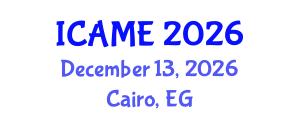 International Conference on Automotive and Mechanical Engineering (ICAME) December 13, 2026 - Cairo, Egypt International Conference on Automotive and Mechanical Engineering (ICAME) December 13, 2026 - Cairo, Egypt