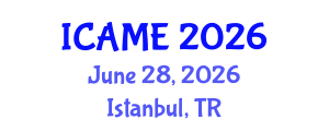 International Conference on Automotive and Mechanical Engineering (ICAME) June 28, 2026 - Istanbul, Turkey