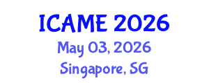 International Conference on Automotive and Mechanical Engineering (ICAME) May 03, 2026 - Singapore, Singapore