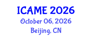 International Conference on Automotive and Mechanical Engineering (ICAME) October 06, 2026 - Beijing, China