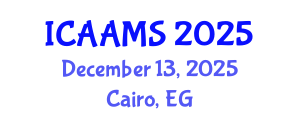 International Conference on Autonomous Agents and Multiagent Systems (ICAAMS) December 13, 2025 - Cairo, Egypt