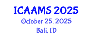 International Conference on Autonomous Agents and Multiagent Systems (ICAAMS) October 25, 2025 - Bali, Indonesia