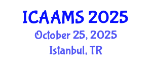 International Conference on Autonomous Agents and Multiagent Systems (ICAAMS) October 25, 2025 - Istanbul, Turkey