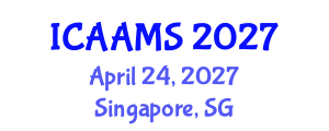 International Conference on Autonomous Agents and Multiagent Systems (ICAAMS) April 24, 2027 - Singapore, Singapore International Conference on Autonomous Agents and Multiagent Systems (ICAAMS) April 24, 2027 - Singapore, Singapore