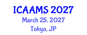 International Conference on Autonomous Agents and Multiagent Systems (ICAAMS) March 25, 2027 - Tokyo, Japan International Conference on Autonomous Agents and Multiagent Systems (ICAAMS) March 25, 2027 - Tokyo, Japan