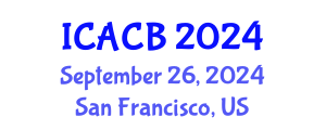 International Conference on Autophagy and Cell Biology (ICACB) September 26, 2024 - San Francisco, United States