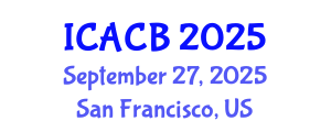 International Conference on Autophagy and Cell Biology (ICACB) September 27, 2025 - San Francisco, United States