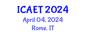 International Conference on Aviation Engineering and Technology (ICAET) April 04, 2024 - Rome, Italy