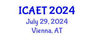 International Conference on Aviation Engineering and Technology (ICAET) July 29, 2024 - Vienna, Austria