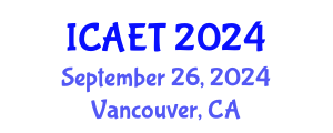 International Conference on Aviation Engineering and Technology (ICAET) September 26, 2024 - Vancouver, Canada