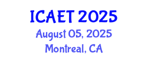 International Conference on Aviation Engineering and Technology (ICAET) August 05, 2025 - Montreal, Canada