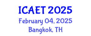 International Conference on Aviation Engineering and Technology (ICAET) February 04, 2025 - Bangkok, Thailand