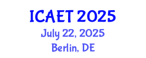 International Conference on Aviation Engineering and Technology (ICAET) July 22, 2025 - Berlin, Germany