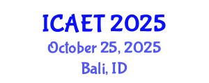 International Conference on Aviation Engineering and Technology (ICAET) October 25, 2025 - Bali, Indonesia