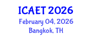 International Conference on Aviation Engineering and Technology (ICAET) February 04, 2026 - Bangkok, Thailand